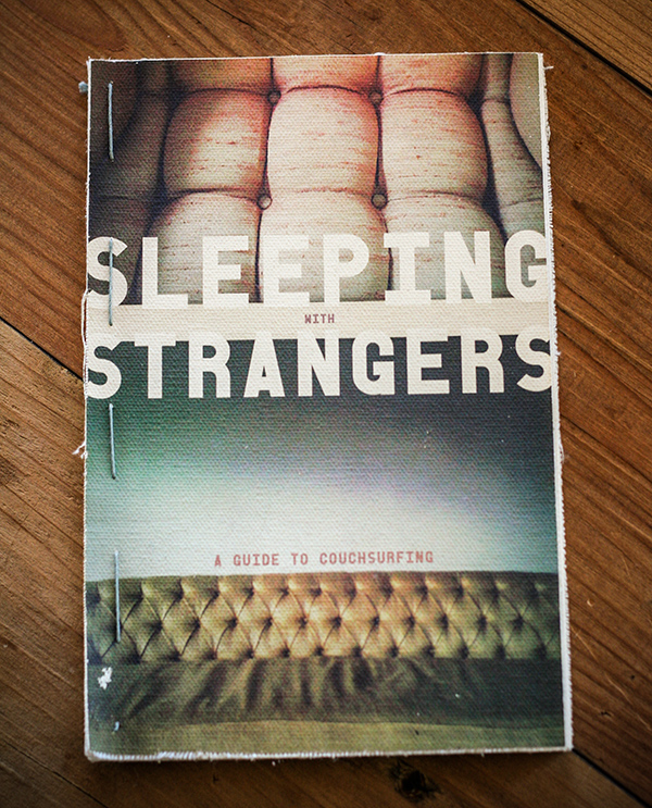 sleeping with strangers chase keller Chase keller Couch Couchsurfing Guide