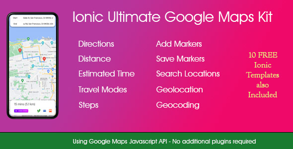 Ionic google maps examples templates angular geolocation mobile ionic framework Google Maps API capacitor