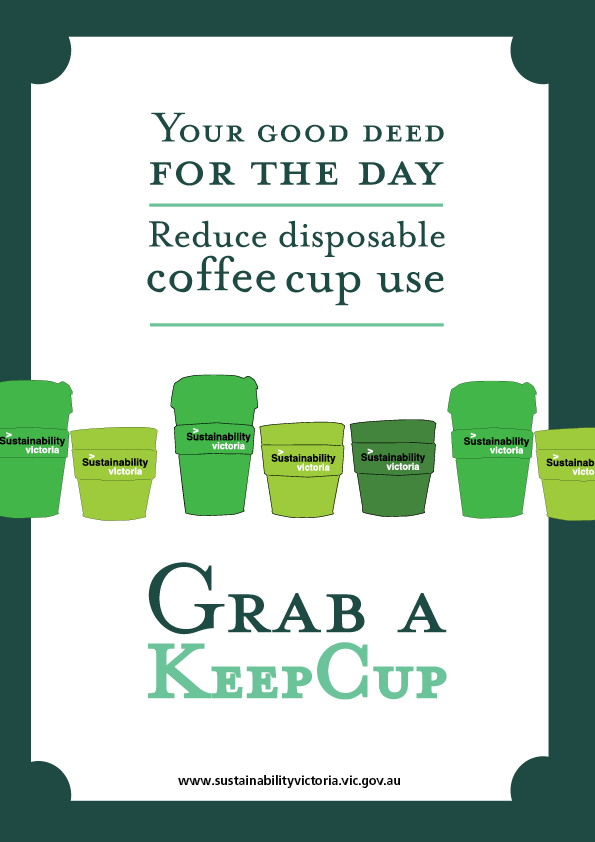 keepcup Promotion poster reusable cups disposable cups good deeds Sustainability