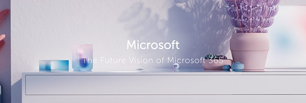 Microsoft | The Future Vision of Microsoft 365