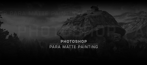DOMESTIKA BASIC: Photoshop para Matte Painting