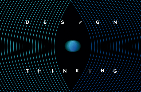 DESIGN THINKING | 设计思维