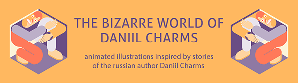 daniil charms ILLUSTRATION  animation  gif Absurdist fiction