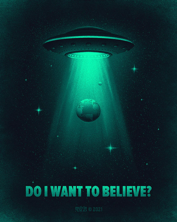 Do I Want to Believe Poster Variant