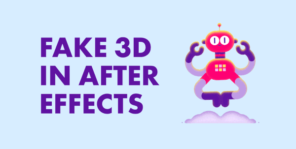 AE Tutorial - Fake 3D