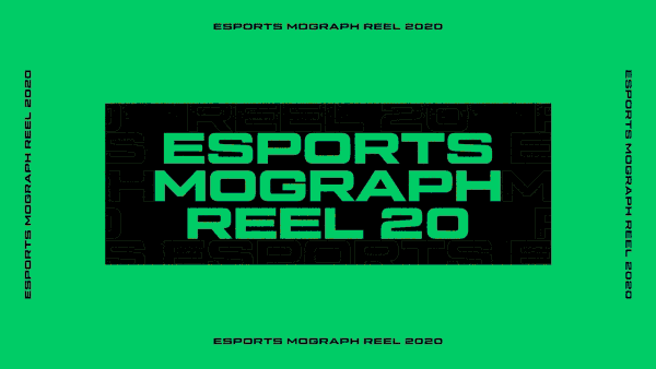 Esports Mograph Reel 20