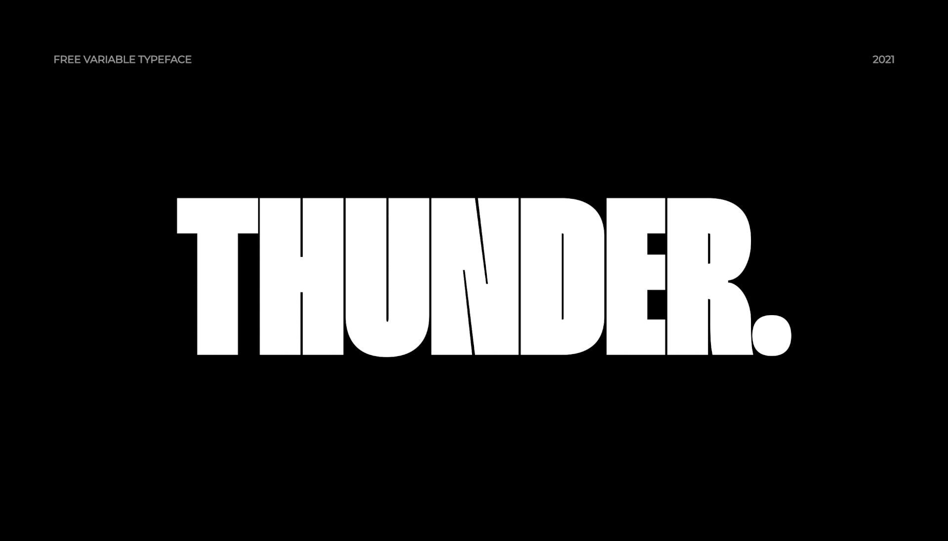 THUNDER / Free Typeface / Variable / 36 Styles