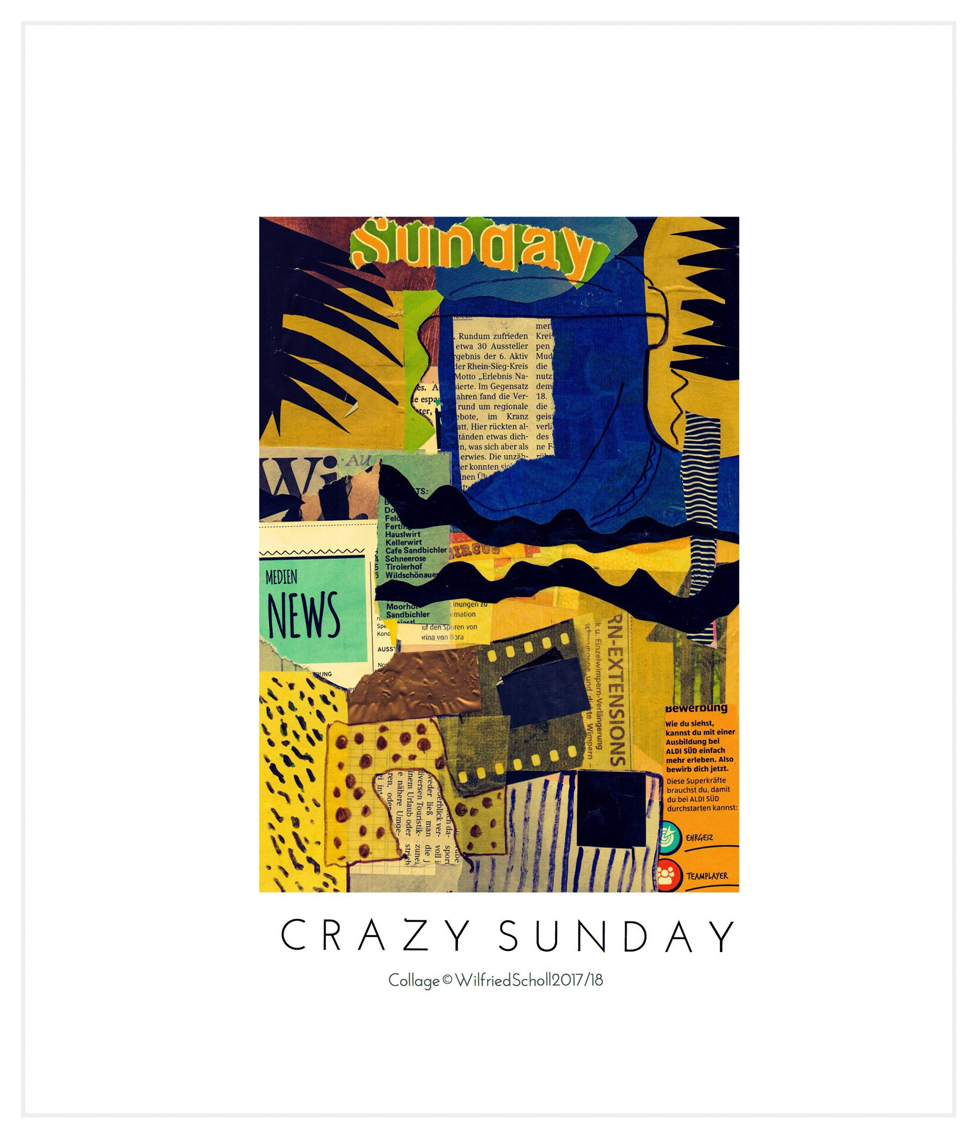 C R A Z Y Sunday Collage On Behance