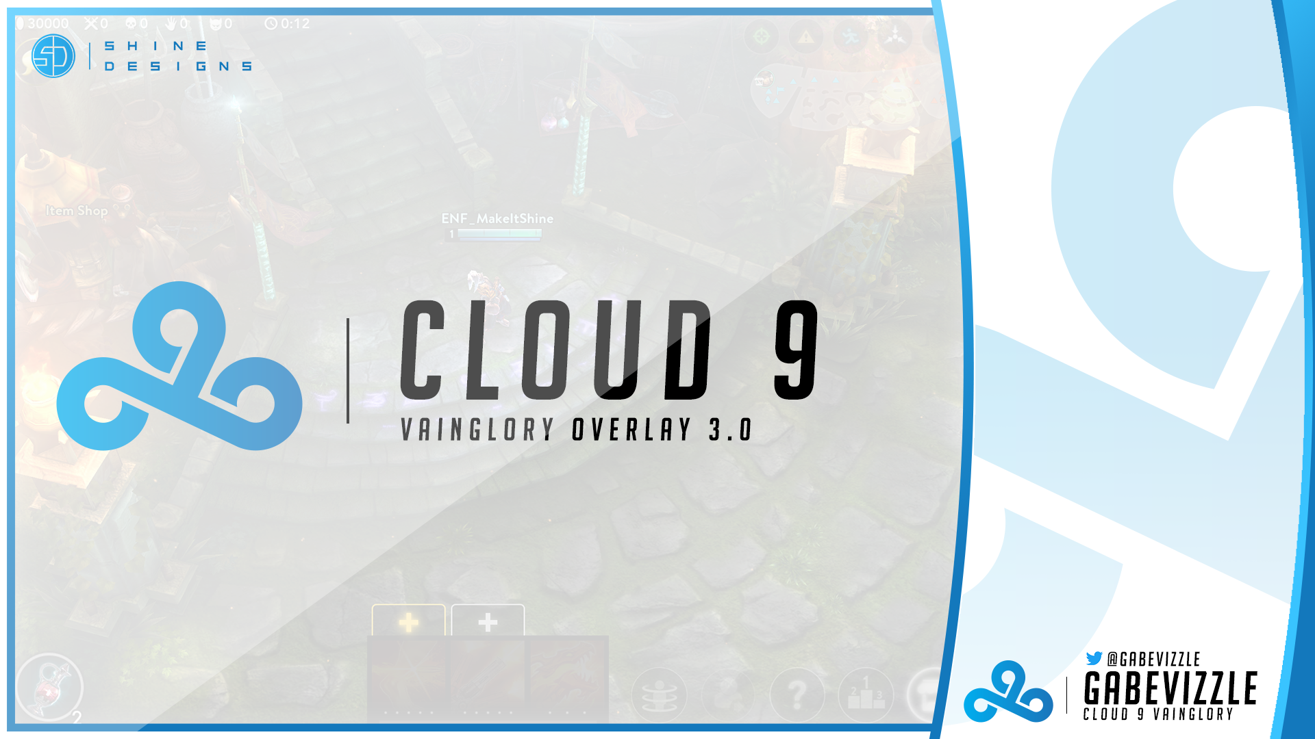 Cloud 9 Vainglory Overlay V3 On Behance