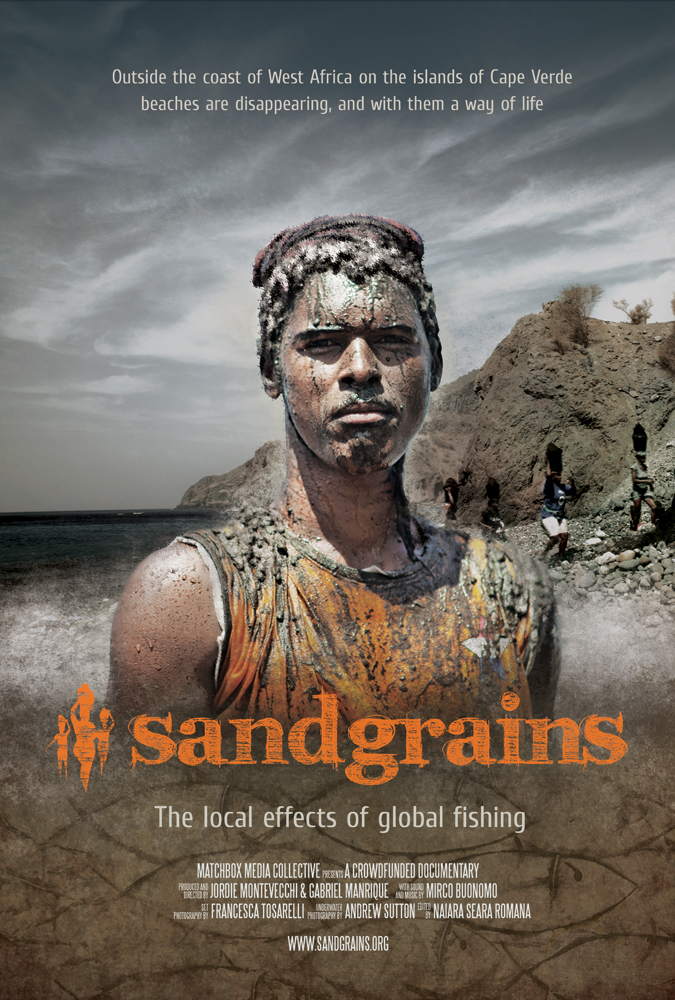 Documentary   Sandgrains  matchboxmedia collective   crowdsourcing cape verde  fishing film editing  storytelling