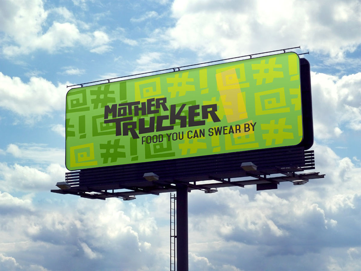 Mother Trucker Trucker Truck to go Food  carry out Fast food menu restaurant menu healthy fresh organic billboard mother swear