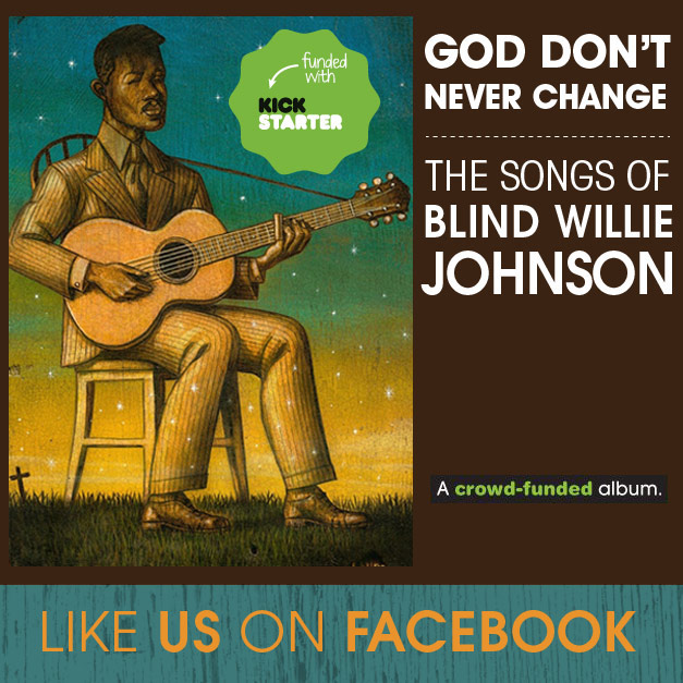 Adobe Portfolio Blind Willie Johnson Jeff Gaskill Kickstarter Crowd Funded Album Facebook ads Web ads kickstarter ads graphics web banner ads