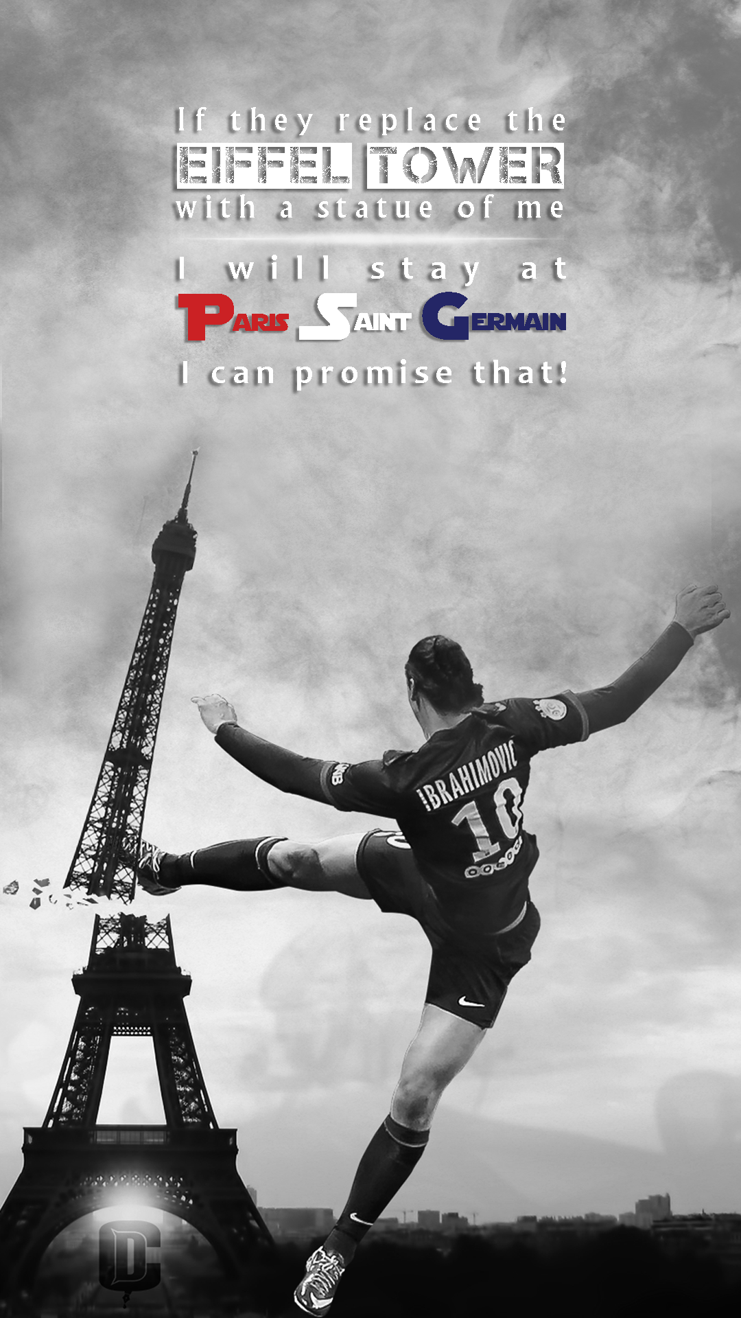 zlatan ibrahimovic eiffel tower PSG Paris Champions legend king kick wallpaper football paris saint germain