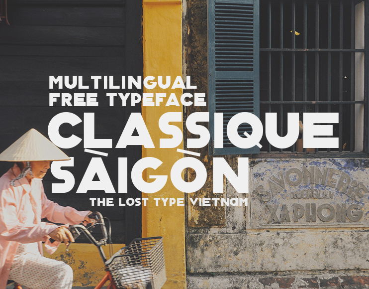 Lost Type vietnam saigon Typeface font free zaw sans serif Retro luuchu