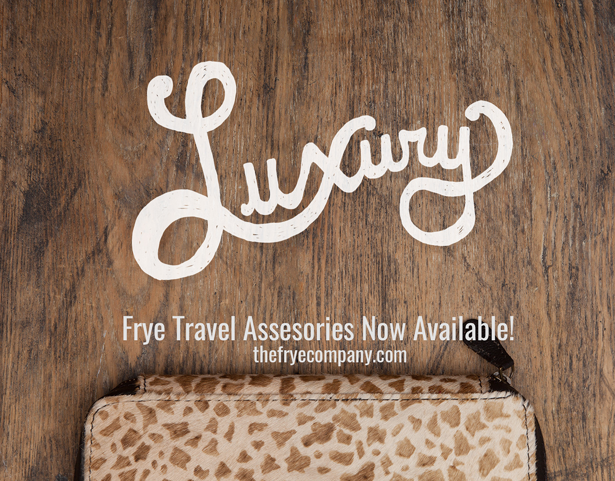 frye boots Travel luxury CCAD celia swetland subbrand brand
