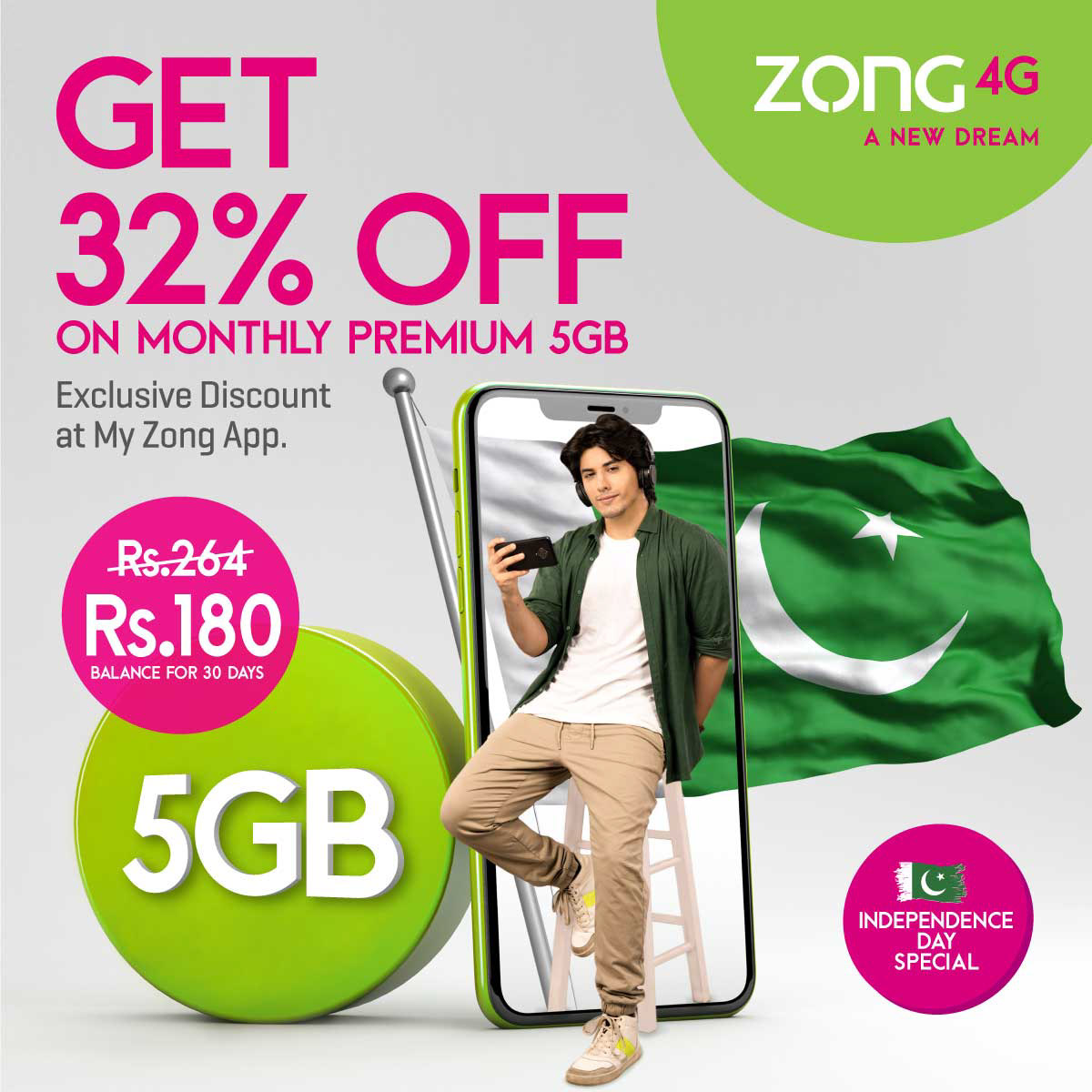 14 august 32% off 5GB A NEW DREAm discount graphic design  independence day Monthly premium my zong app zong