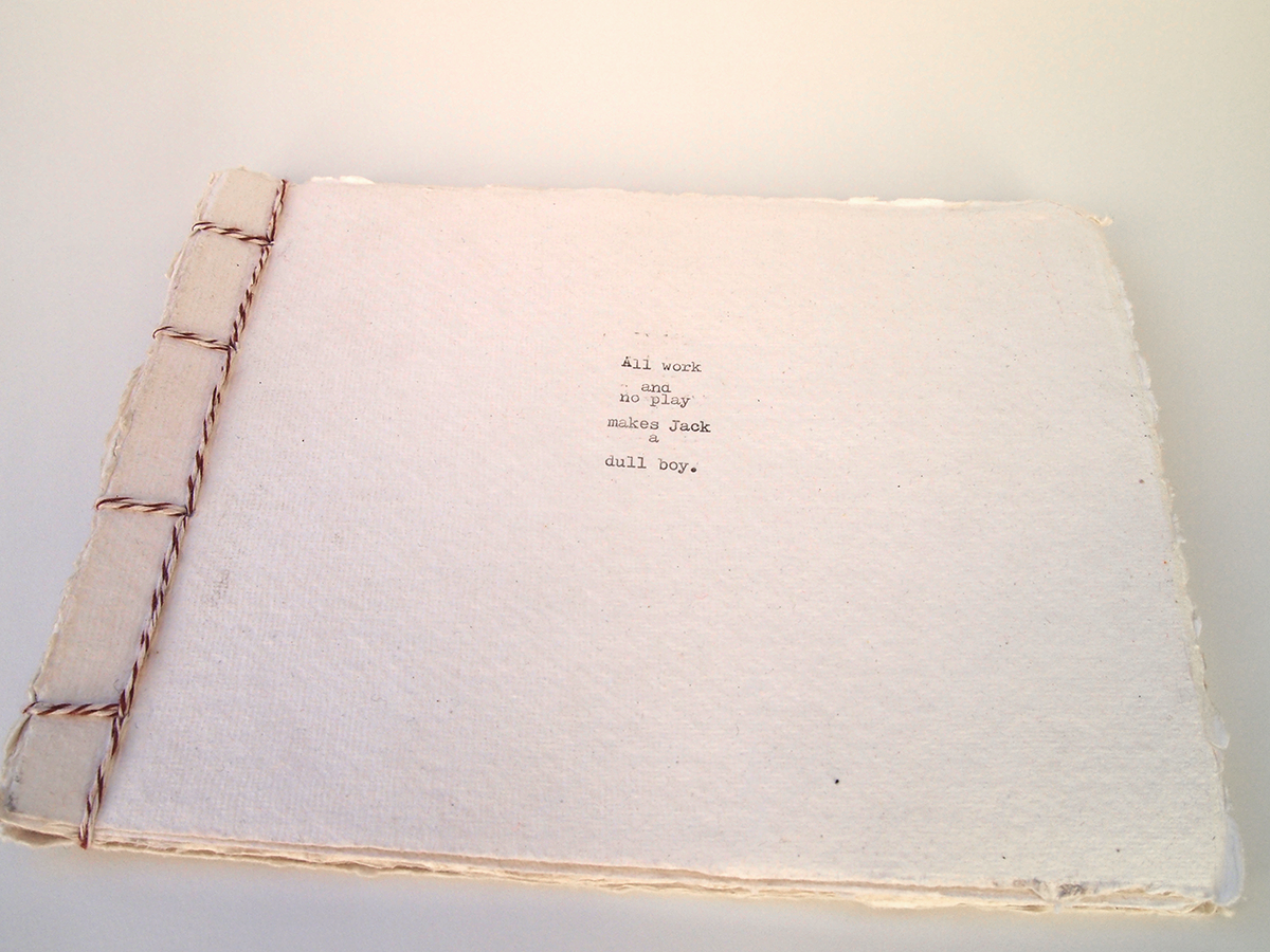 all work  no play the shining book Booklet handmade stab stitch sewn book consciousness insanity sanity typewriter