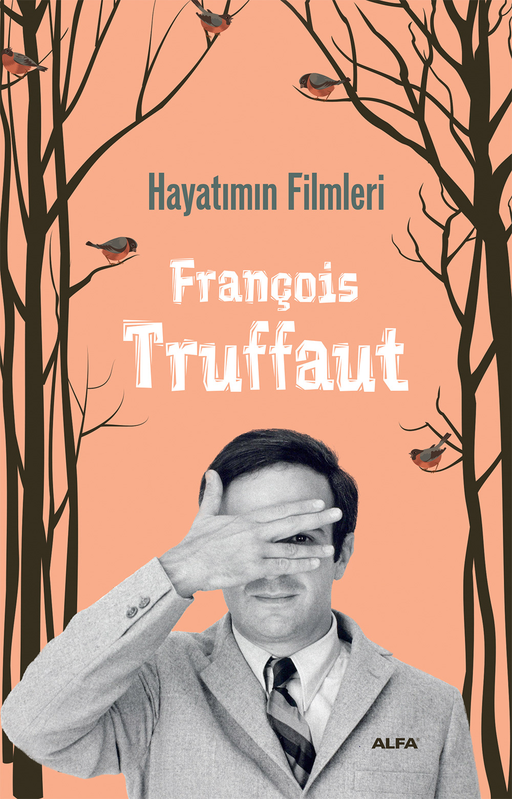 françois truffaut TRUFFAUT alfa Cinema films best art design Love top book cover