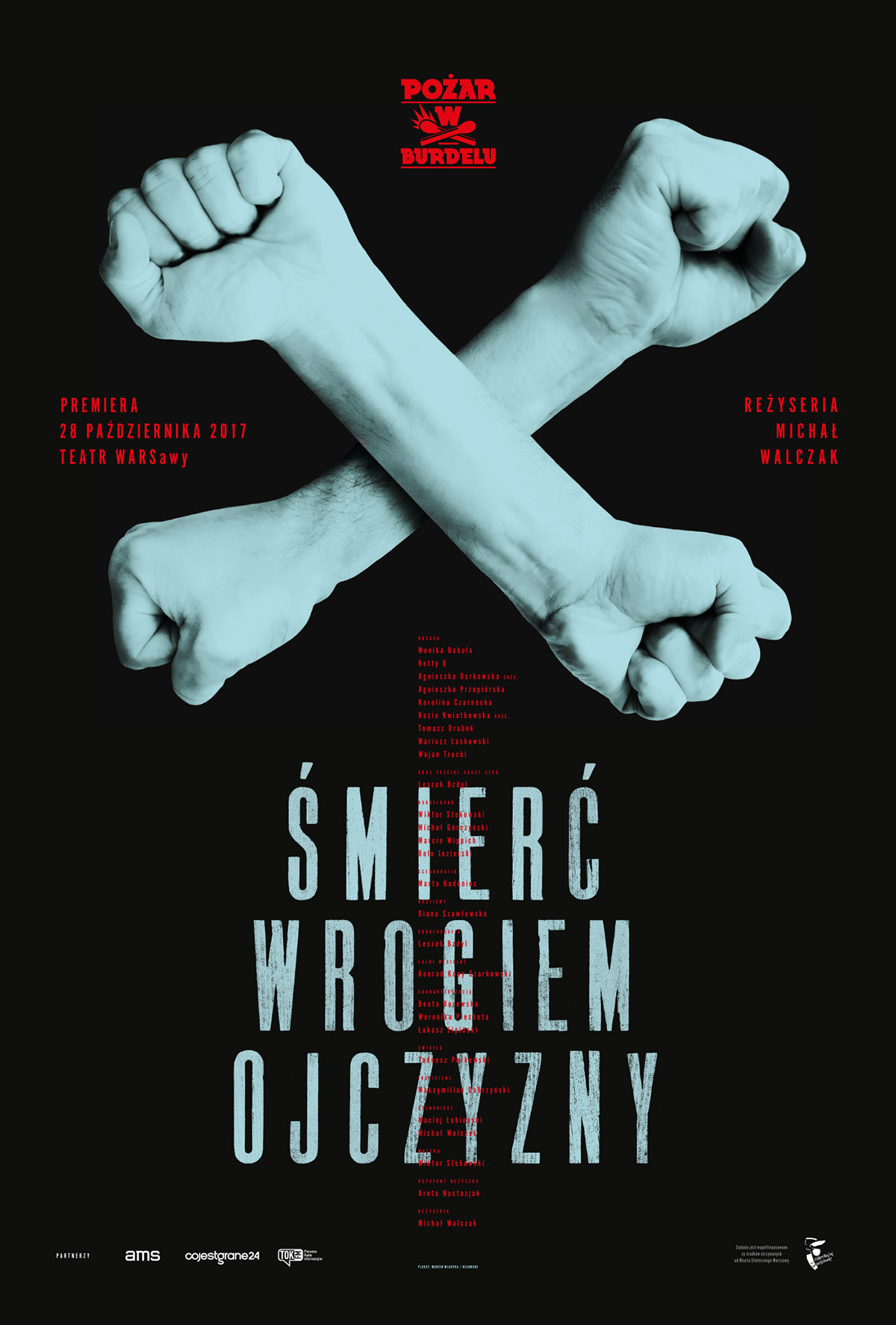 Anti-nationalist poster Theatre fist hand cross death body Władyka