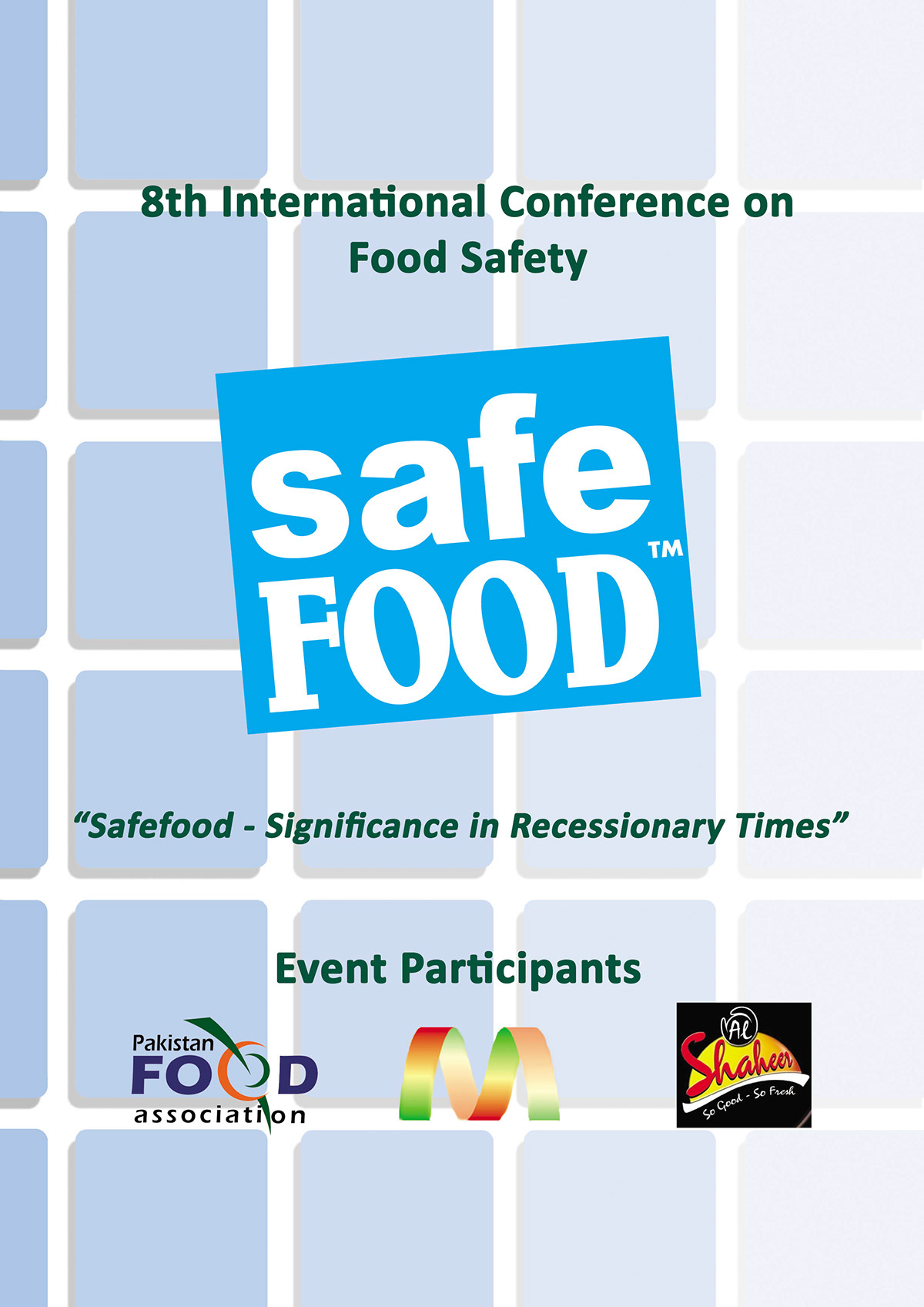 conference  food safety Safefood Recession academia industry print flyers web flyers Certificates Awards ID Tags