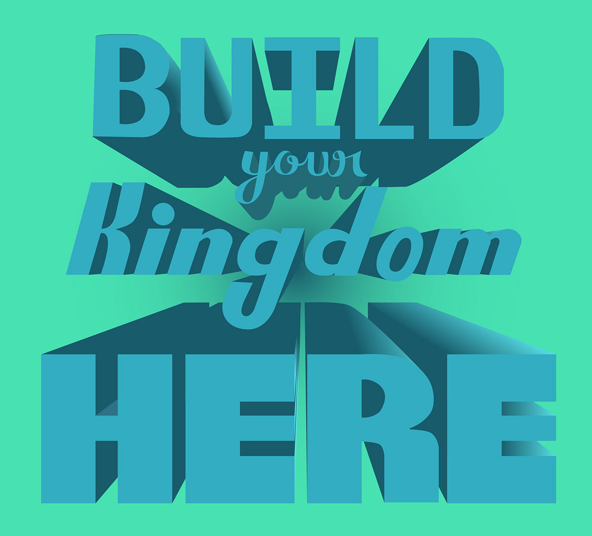 build kingdom ilustracion ilustration tipography tipografia God