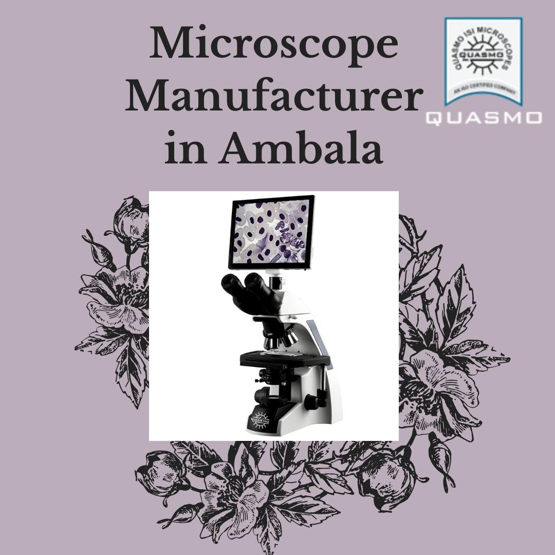 Microscope Manufacturer in Ambala