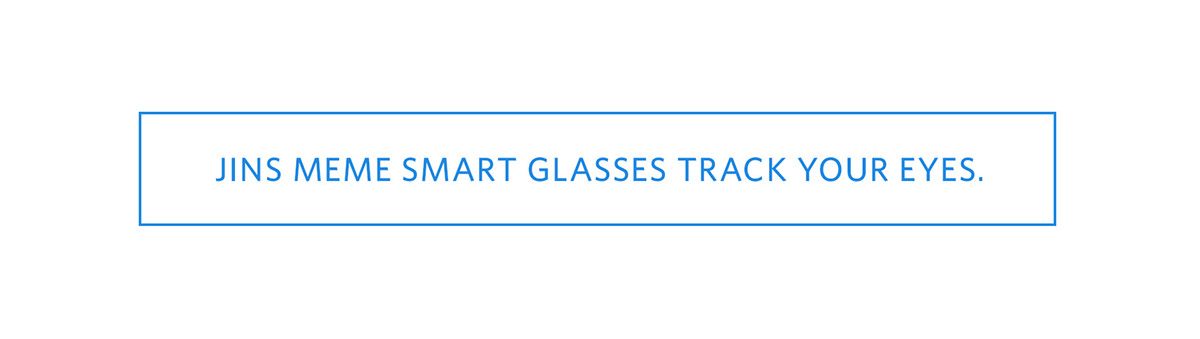 Smart glasses smart glasses app eyes tracking vision escape Computer digital simplicity