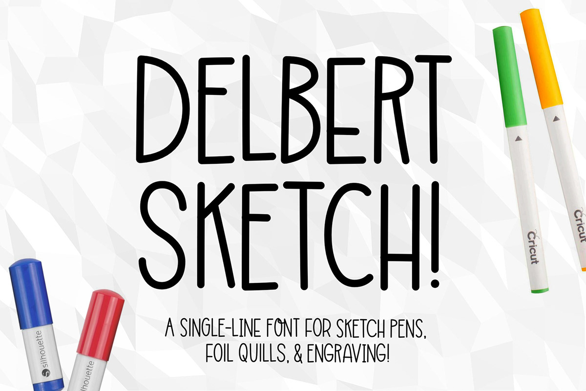 Delbert font sketch pens engraving single line foil quill Typeface missy meyer uppercase