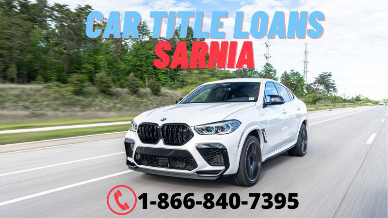 Sarnia Car Title Loans