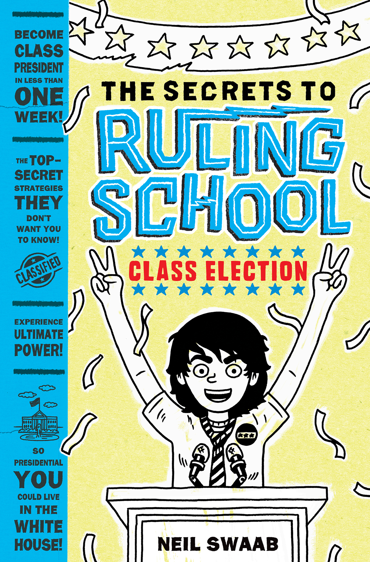 middle school Middle grade Election Class Election books