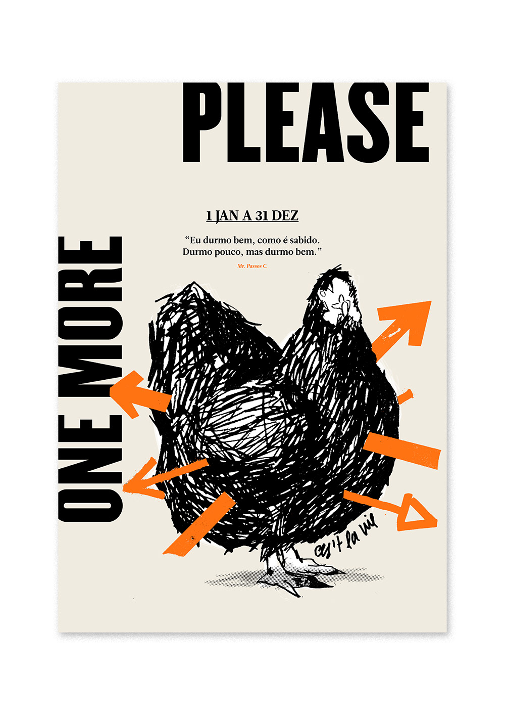 poster graphic fake One More Please design Mr. Passos coelho chicken galinha draw