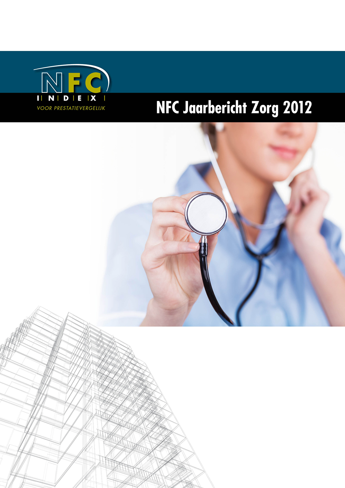 NFC Index Kantoren NFC Index Onderwijs NFC Index Zorg