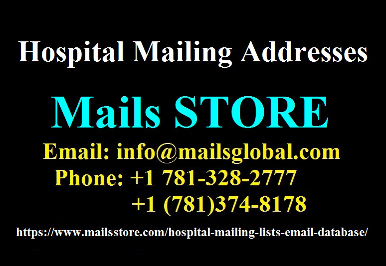 Email List of Hospital Hospital email addresses hospital email lists Hospital mailing list USA Hospital Email Lists