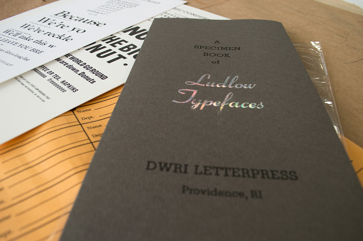 letterpress press letterpress ludlow DWRI Letterpress Type Specimen typefaces book letterpress printing printshop risd Providence RI