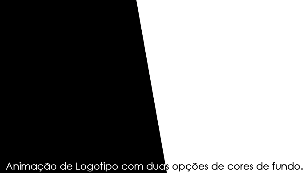 Animação de logotipo feita conforme o pedido do cliente, em duas versões: com fundo preto e branco.