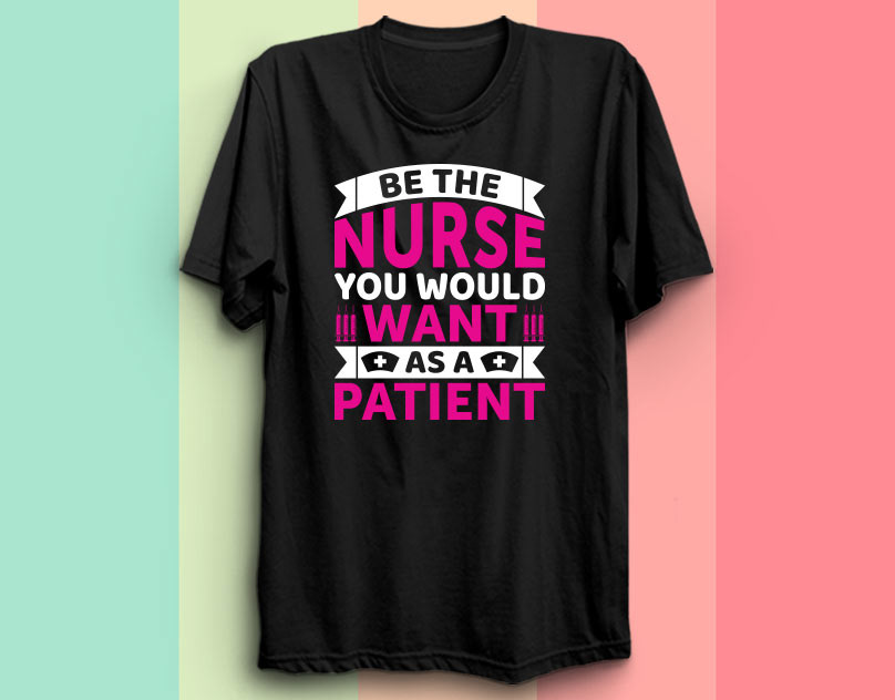 nurse You patient design vector as be t   shirt want would