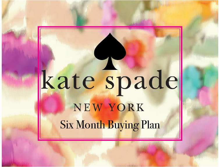 Kate Spade Buying plan