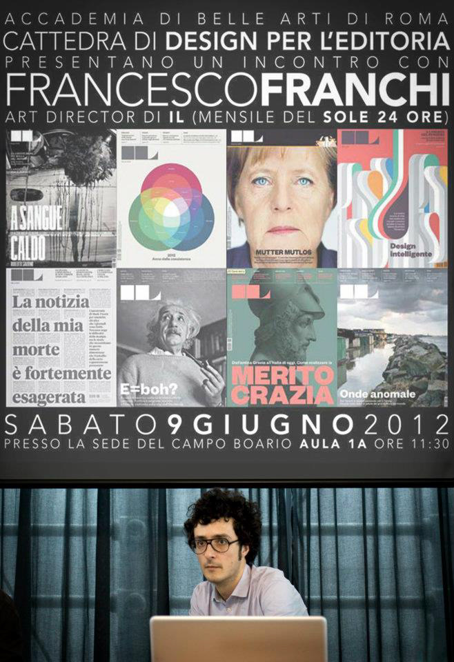 francesco franchi Francesco Mazzenga Il ilsole24ore Accademia Belle Arti roma grafica editoriale fotogiornalismo