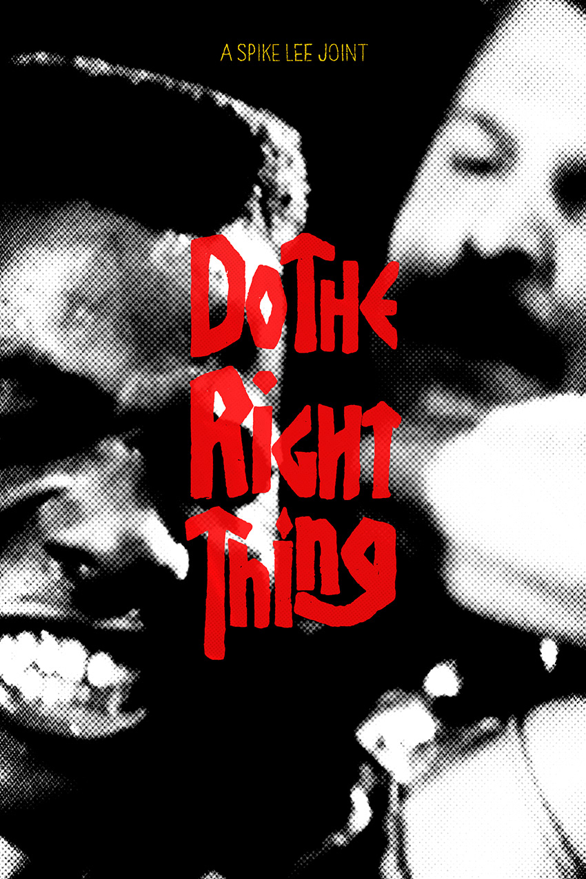 Poster design for 'Do the Right Thing'.