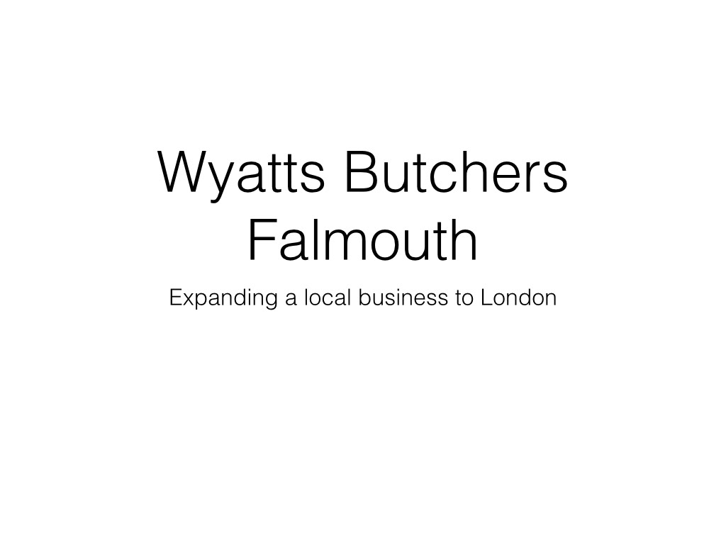 Butchers idea Falmouth