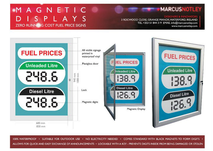 Marcus Notley irish designer Irish product designer display solution affordable price display energy efficient magnetic fuel sign energy efficient product fuel price display fuel price sign fuel filling station magnetic sign system