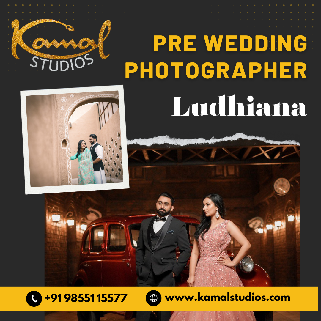 bestphotorapher inludhiana kamalstudios PreWeddingphotographer