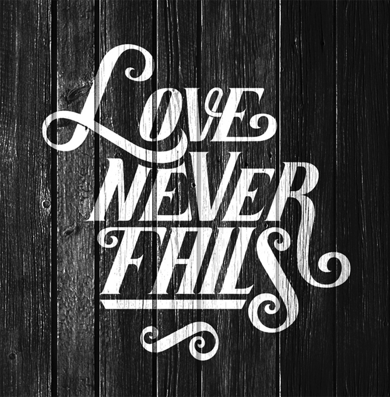 Love type HAND LETTERING hand drawn pencil poster print screen printing ink Flash bible quote statement