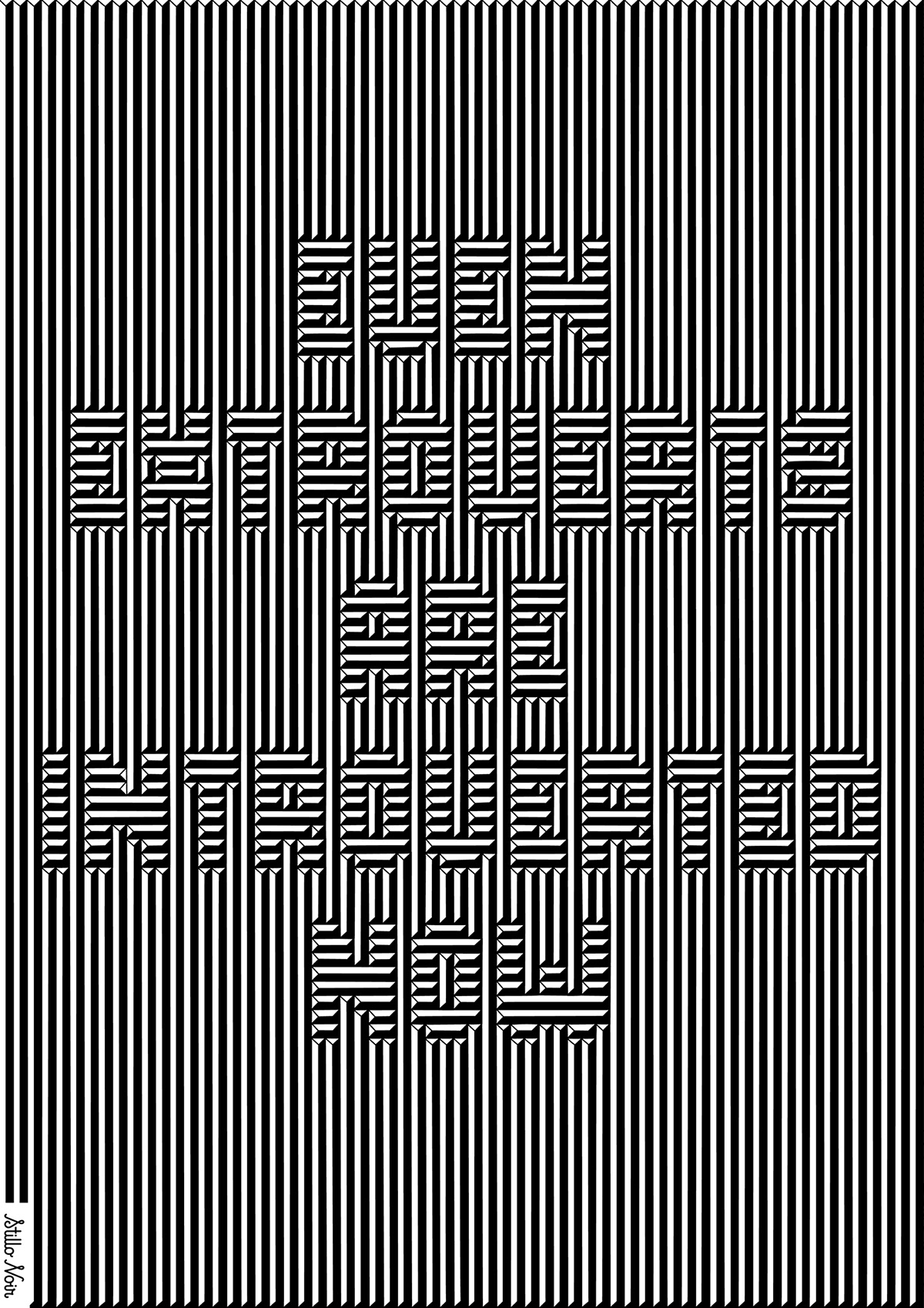 A hand-lettered black and white phrase camouflaging into a dimensional geometric abstract pattern