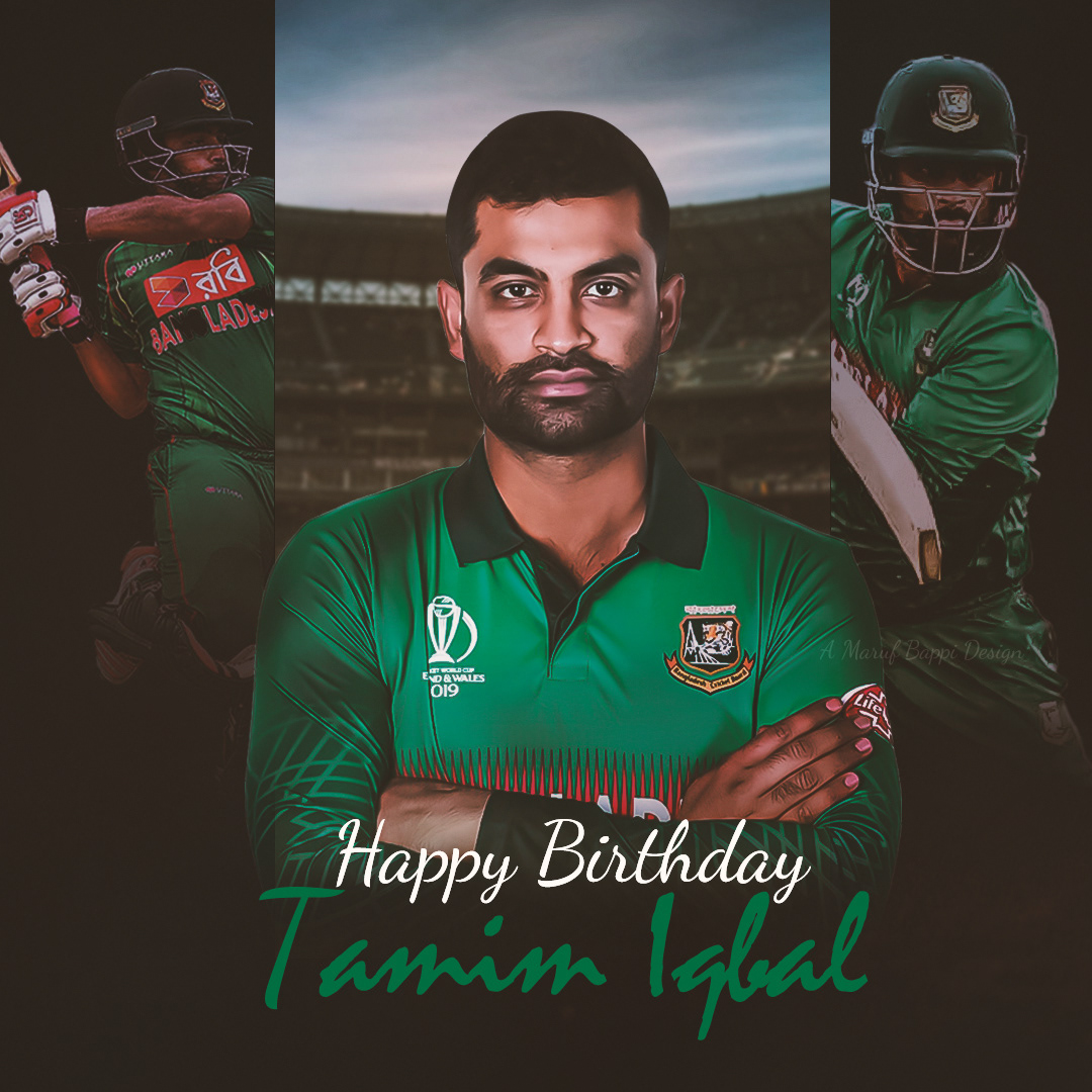 Birthday Tamim tamim iqbal