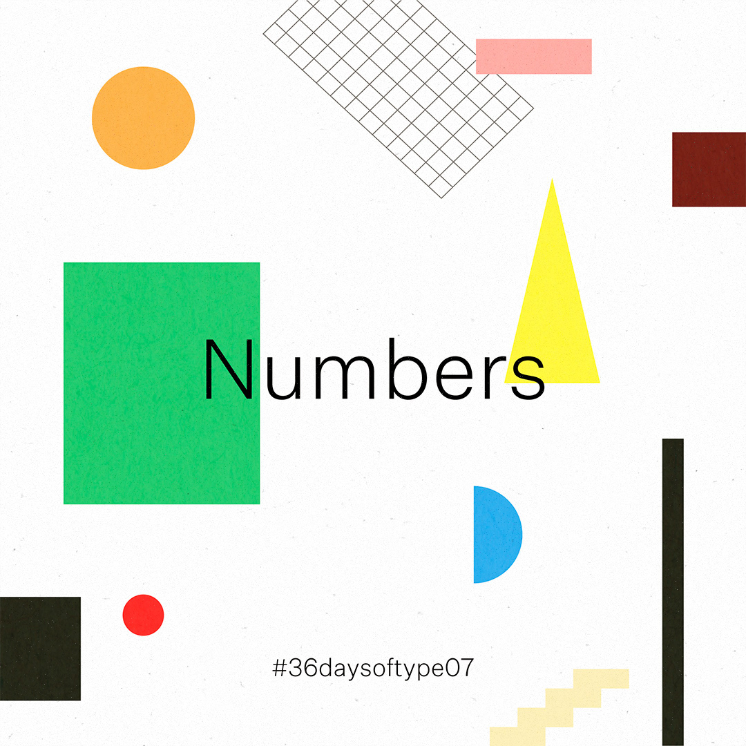 36 days of type art design graphic design  ILLUSTRATION  numbers Numerals typography  