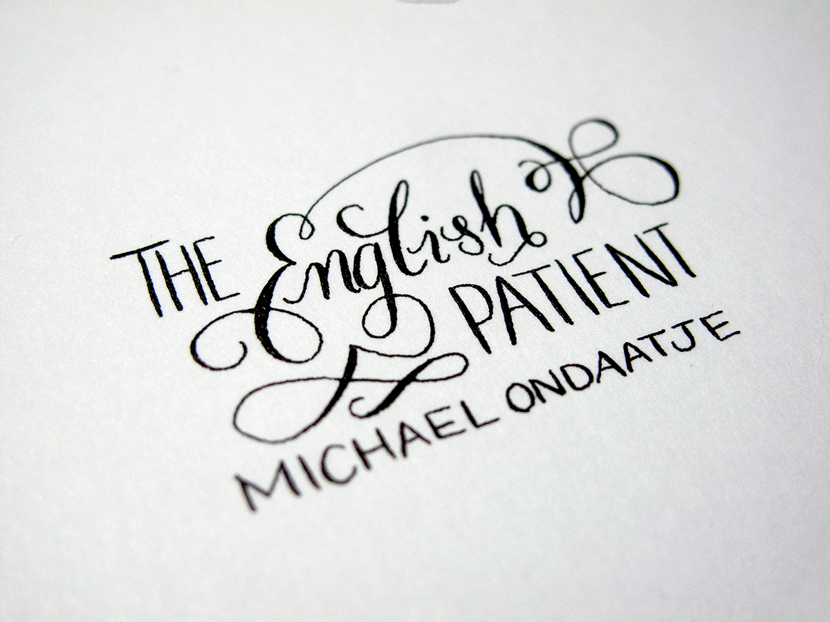 HAND LETTERING lettering the english patient literature Quotes