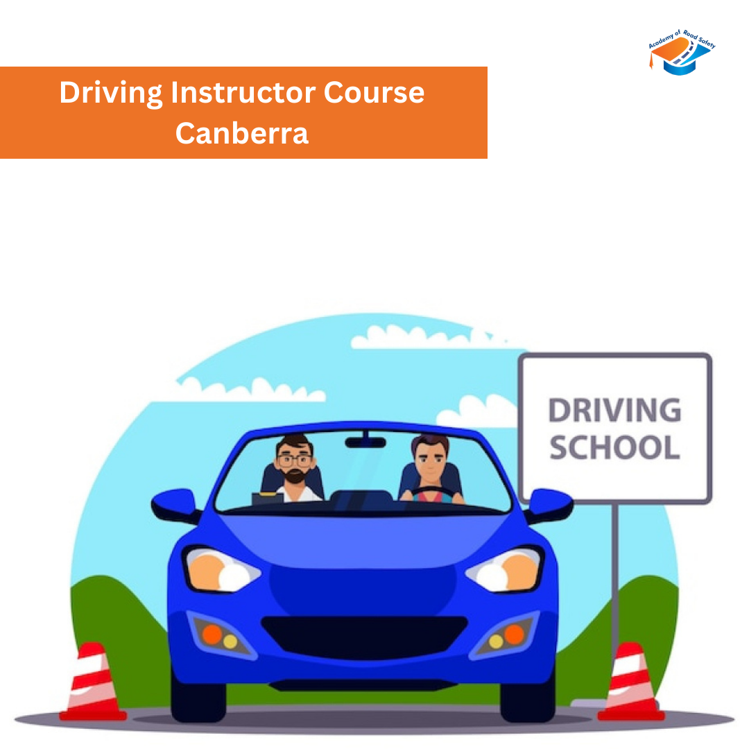 Driving Instructor Course Canberra