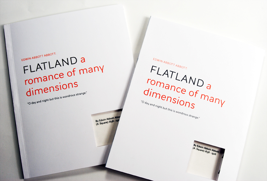 flatlands Flatland edwin abbot abbot edwin abbot square graphic Space  creative uncovensional atypical boundaries mathematics dimensions book design istd