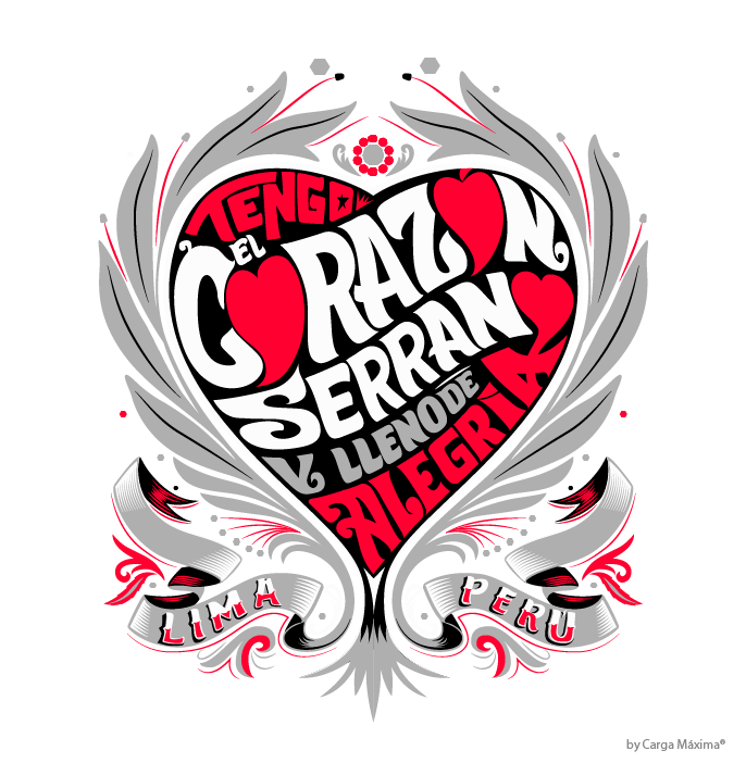 Tengo el Corazón serrano peru peruvianpopstyle artechillante dcargamaxima cargamaxima lettering handtype diseñografico